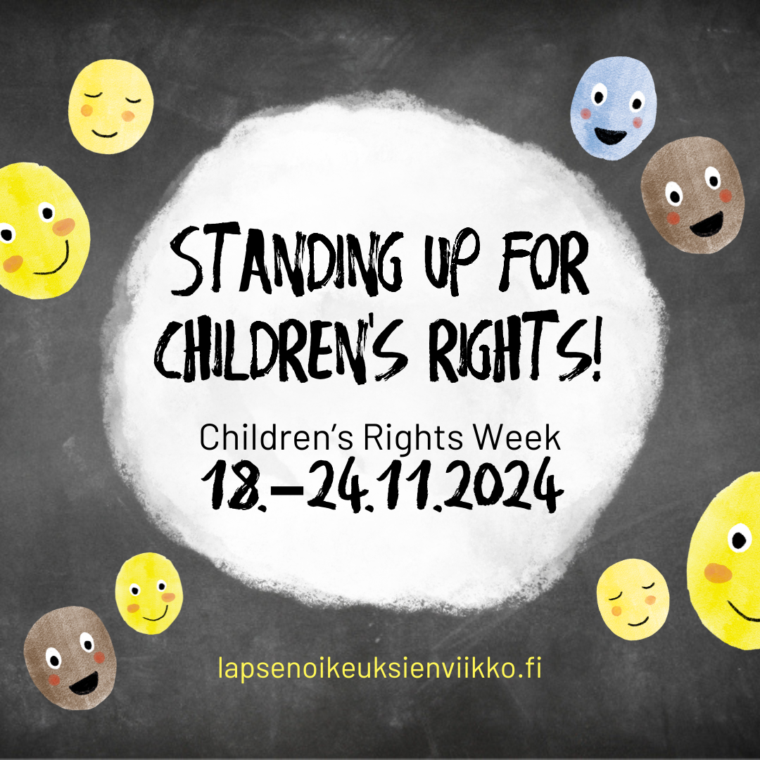 Liitutaululla teksti: Standing up for children's rights. Hymiöitä