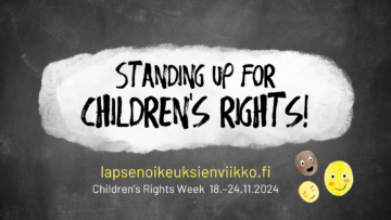 Liitutaululla teksti: Standing up for children's rights.