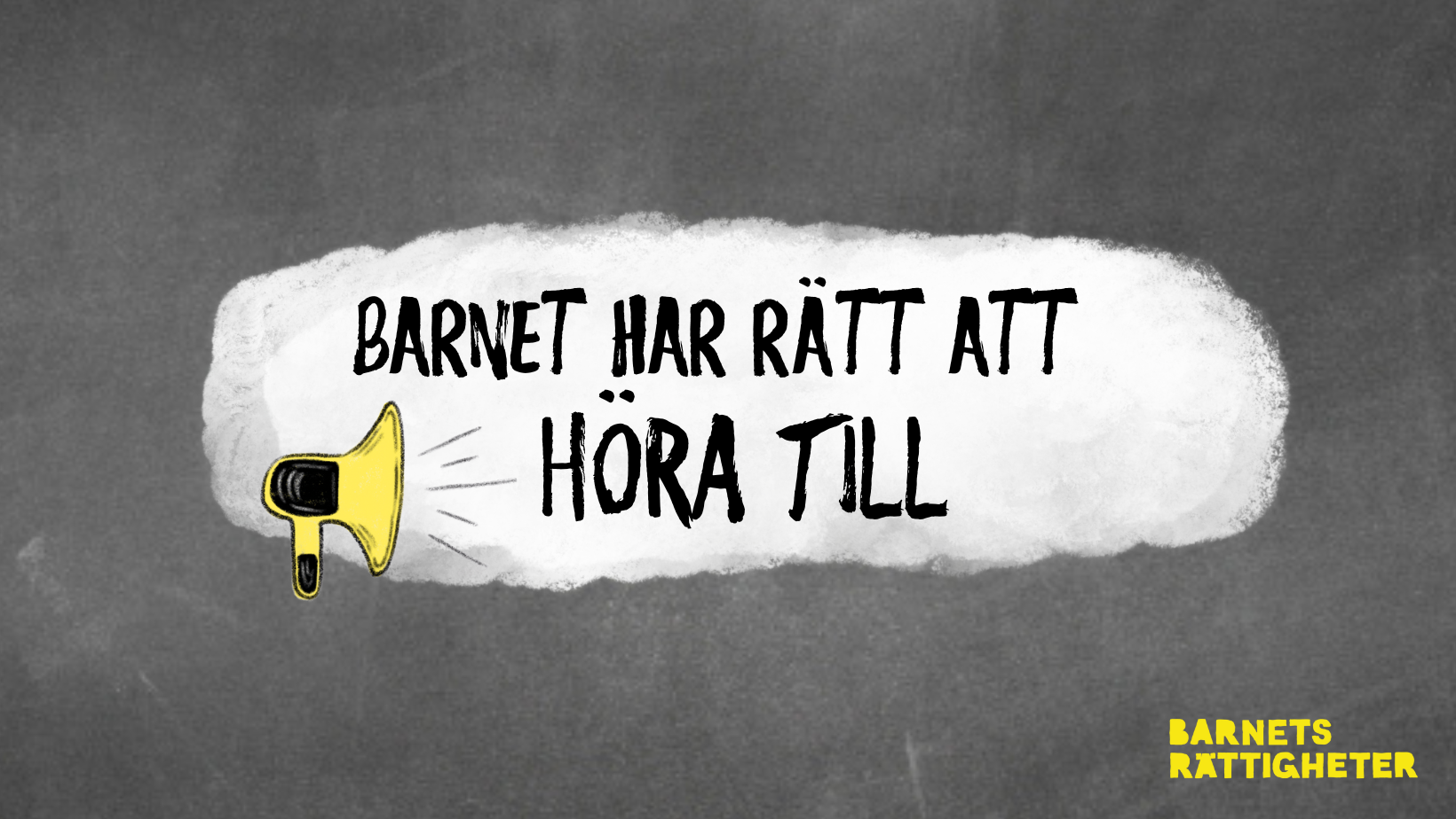 Barnet har rätt att höra till.